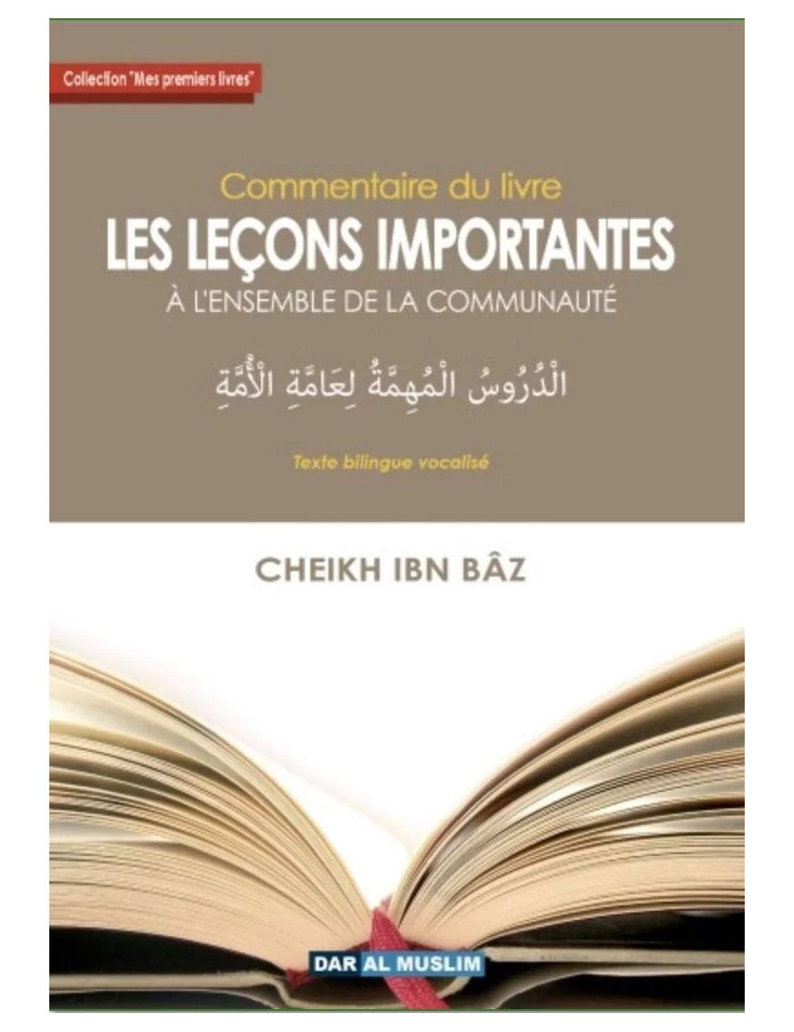 Commentaire du livre « Les leçons importantes à l’ensemble de la communauté » – MuslimLivres.be