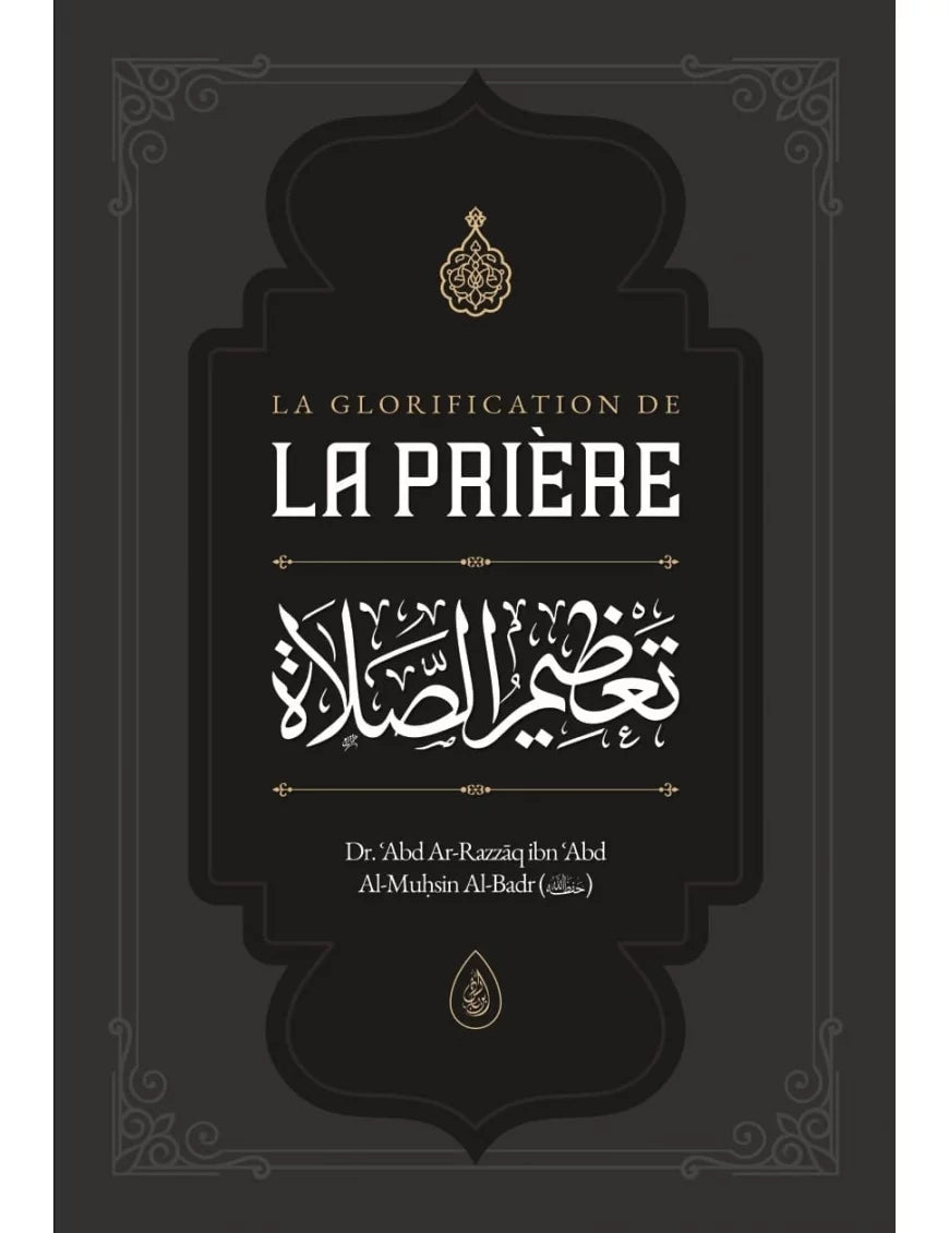 La Glorification de la prière – MuslimLivres.be