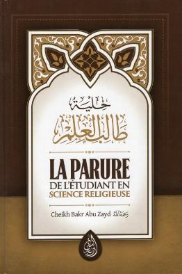 La Parure de l'Étudiant en Science Religieuse – MuslimLivres.be