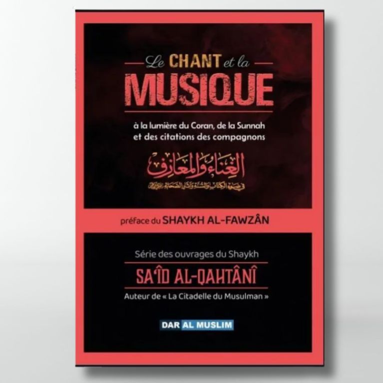 Le chant et la musique – MuslimLivres.be