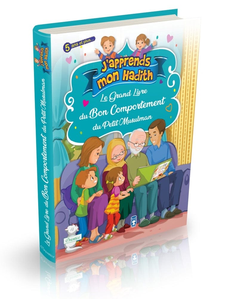 Le Grand Livre du bon comportement du petit musulman — Éditions Orientica