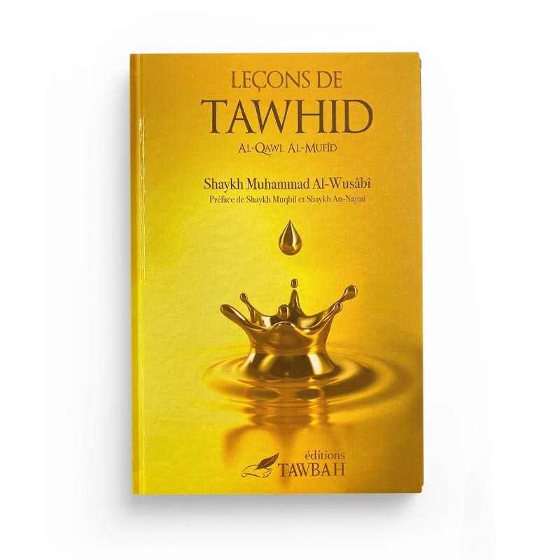 Leçons de Tawhid – MuslimLivres.be
