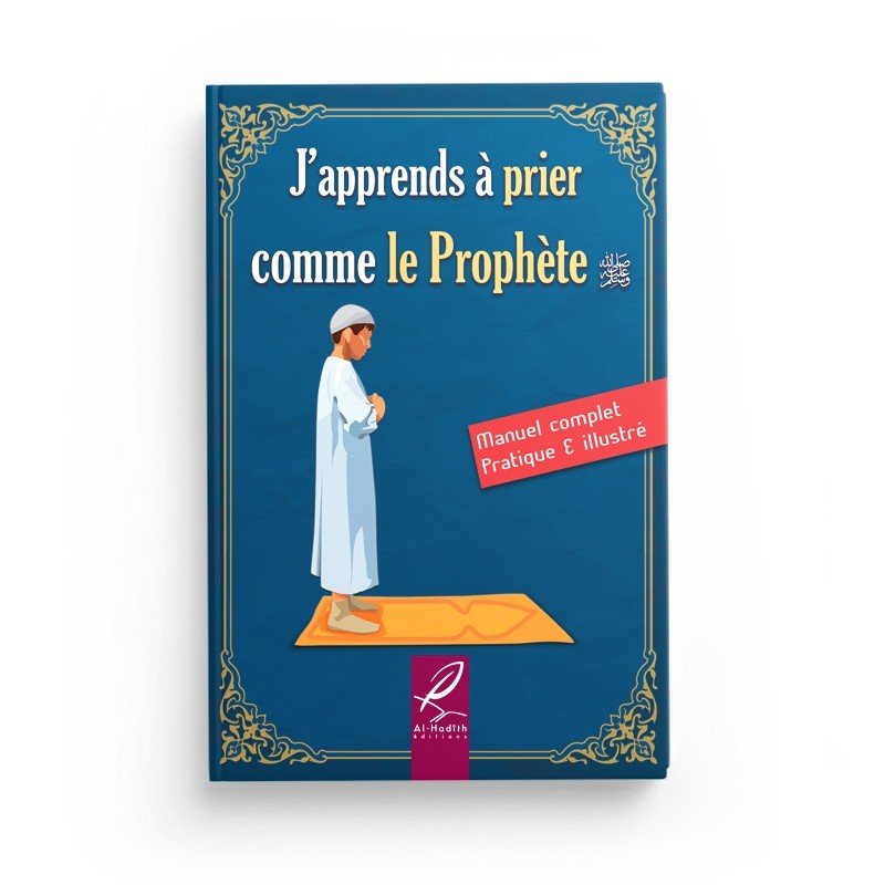 J'apprends à prier comme le Prophète (version garçon)