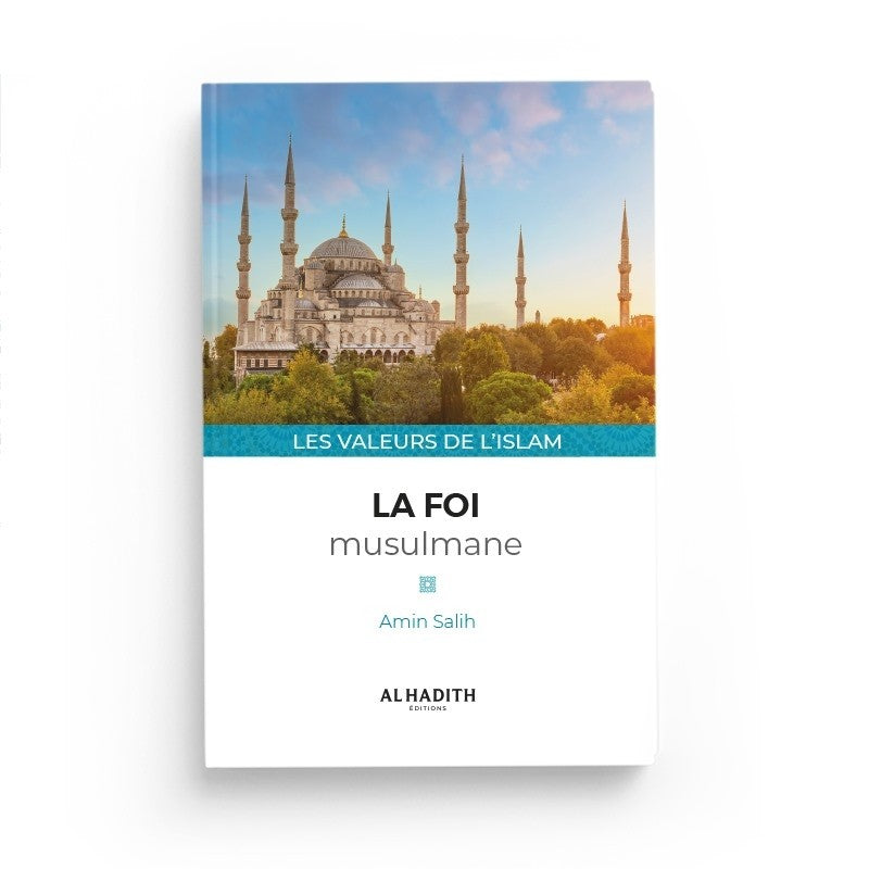 La foi musulmane