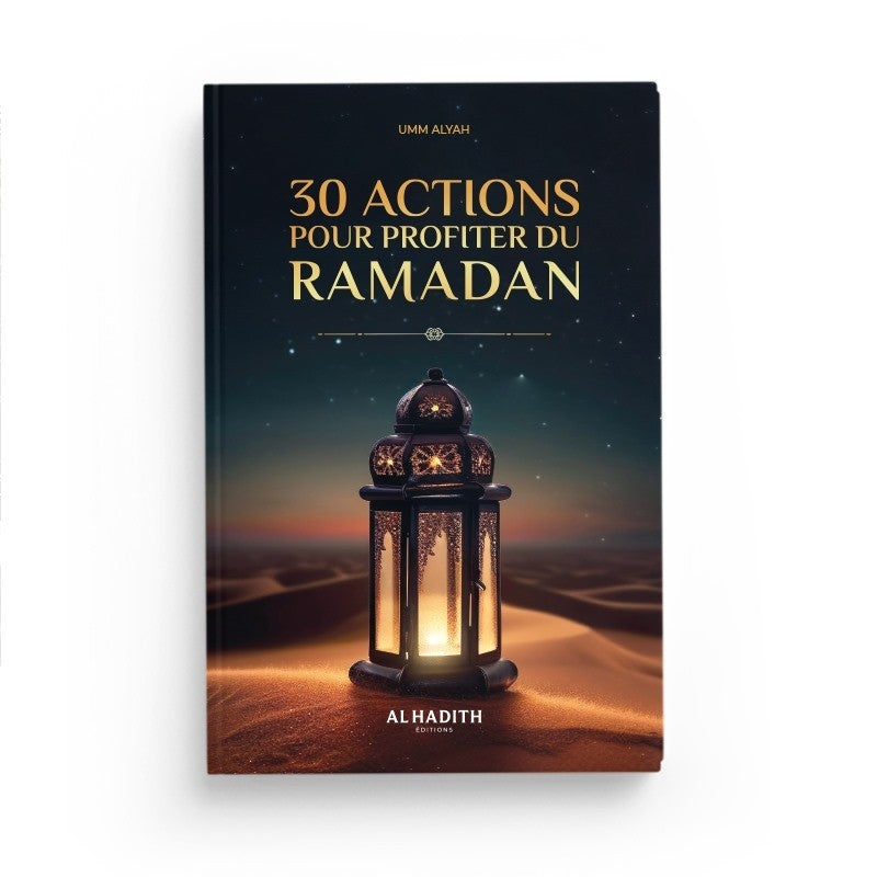 30 actions pour profiter du ramadan