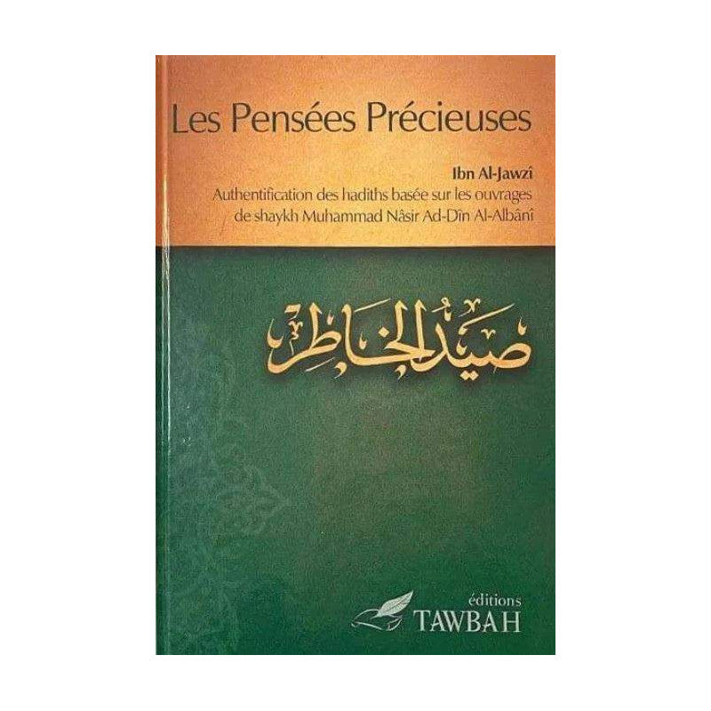 Les pensées précieuses : Éditions Tawbah