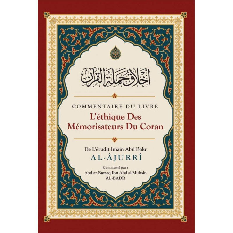 Commentaire du livre L’éthique des mémorisateurs du Coran