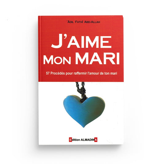 J'aime mon mari – MuslimLivres.be