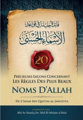 20 précieuses leçons concernant les règles des plus beaux noms d'Allah – MuslimLivres.be