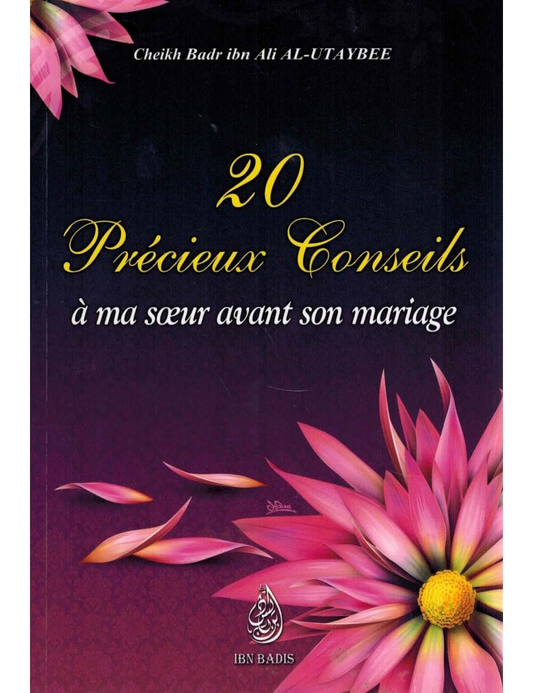 20 précieux conseils à ma sœur avant son mariage – MuslimLivres.be