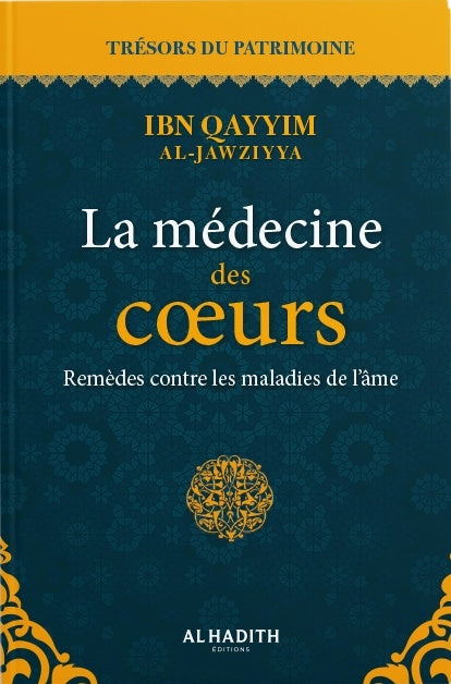 La médecine des cœurs – MuslimLivres.be