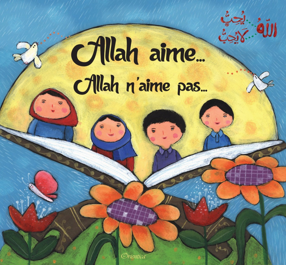 Allah aime… Allah n’aime pas… expliqué aux enfants : couverture