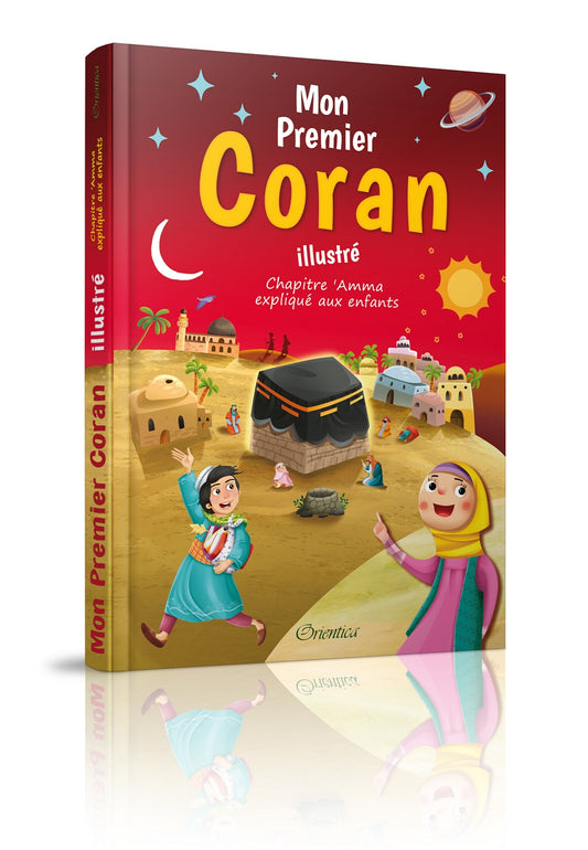 Mon Premier Coran illustré : chapitre ‘Amma expliqué aux enfants : couverture
