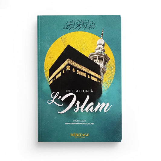 Initiation à l'Islam – MuslimLivres.be