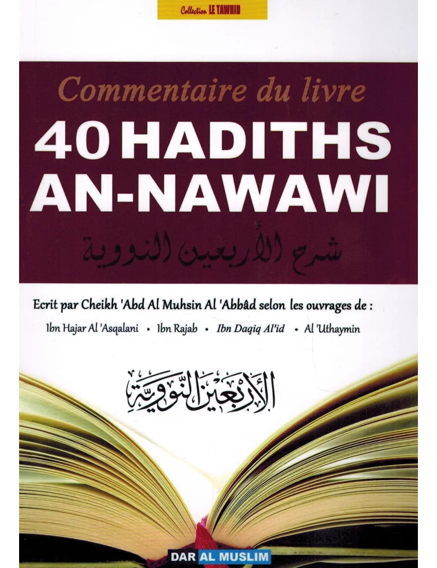 Commentaire du livre 40 Hadiths An-Nawawi – MuslimLivres.be