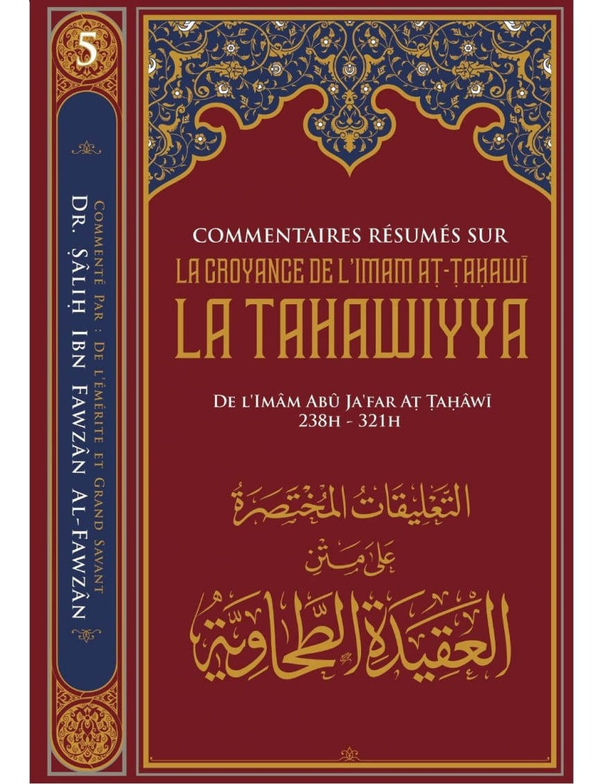 Commentaires résumés sur la croyance de l'imam At-Tahawi - La Tahawiyya – MuslimLivres.be