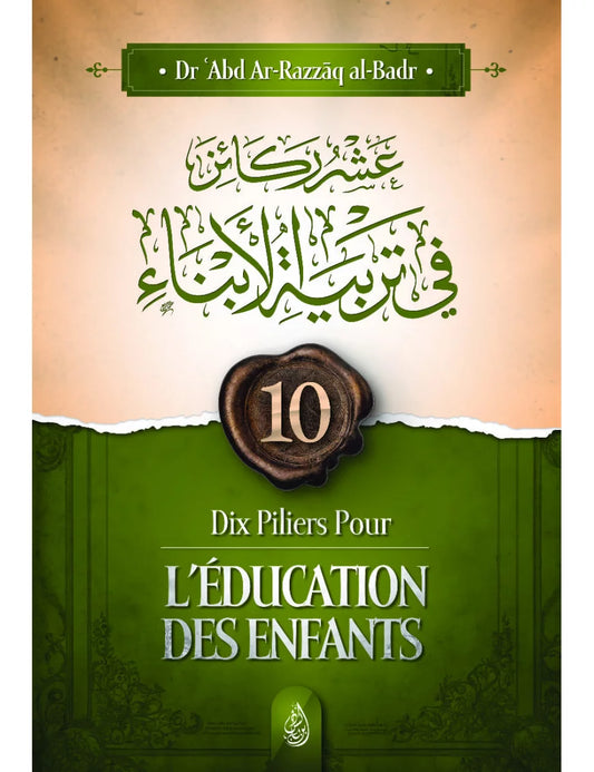 Dix piliers pour l'éducation des enfants – MuslimLivres.be
