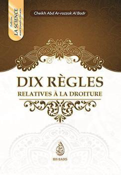 Dix règles relatives à la droiture – MuslimLivres.be