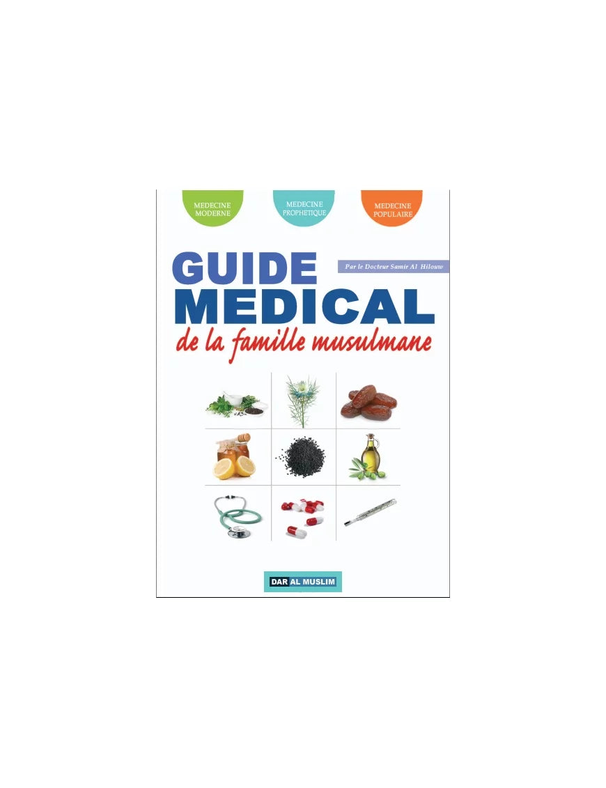 Guide médical de la famille musulmane – MuslimLivres.be