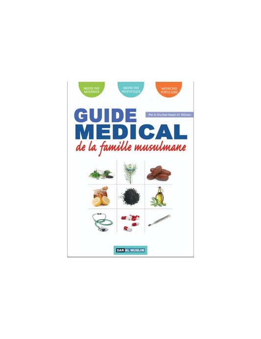 Guide médical de la famille musulmane – MuslimLivres.be