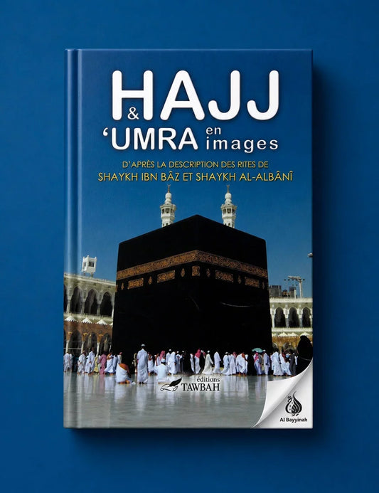 Hajj et 'Umra en images – MuslimLivres.be