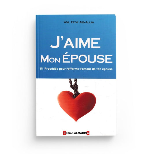 J'aime mon épouse – MuslimLivres.be