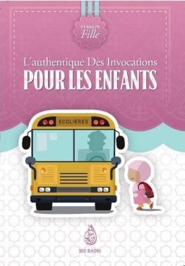 L'authentique des Invocations pour les enfants - version fille – MuslimLivres.be