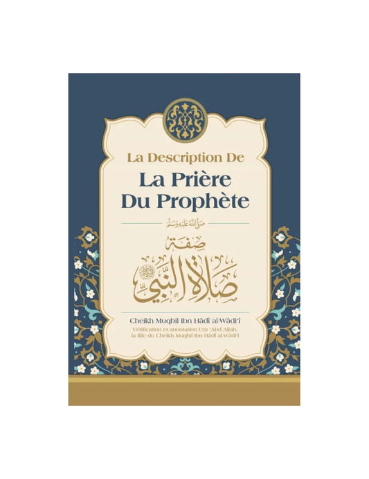 La description de la prière du Prophète – MuslimLivres.be