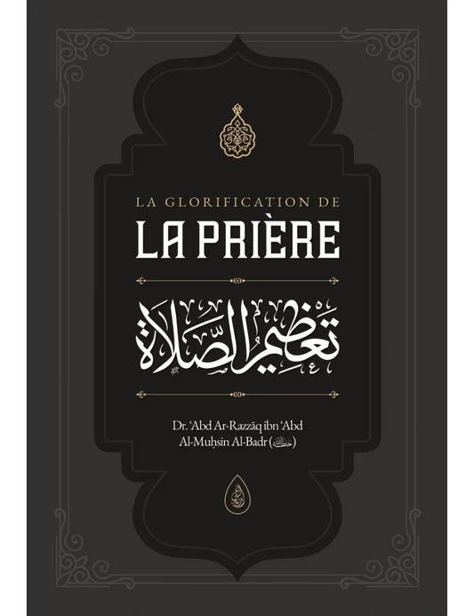 La Glorification de la prière – MuslimLivres.be