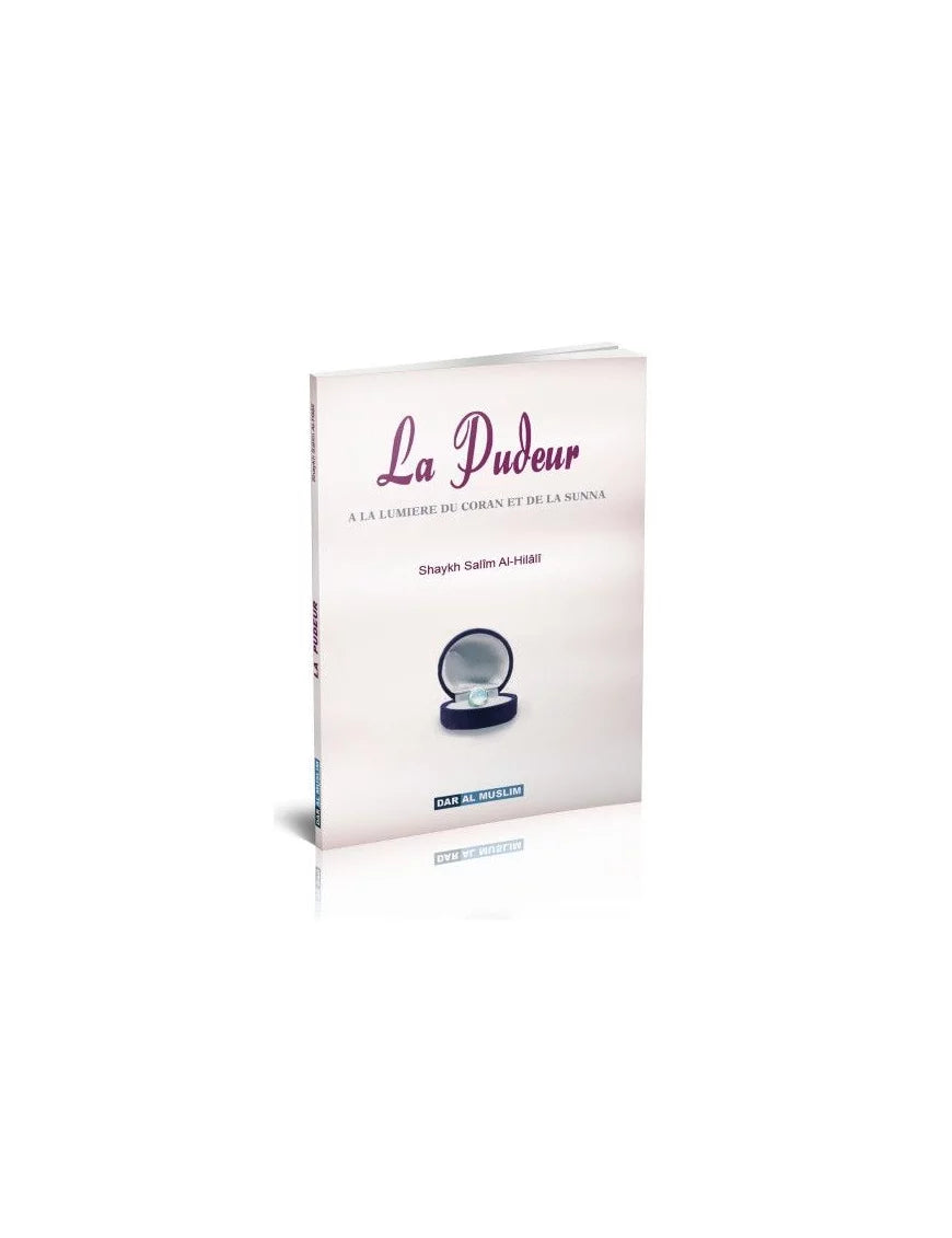 La pudeur à la lumière du Coran et de la Sunna – MuslimLivres.be