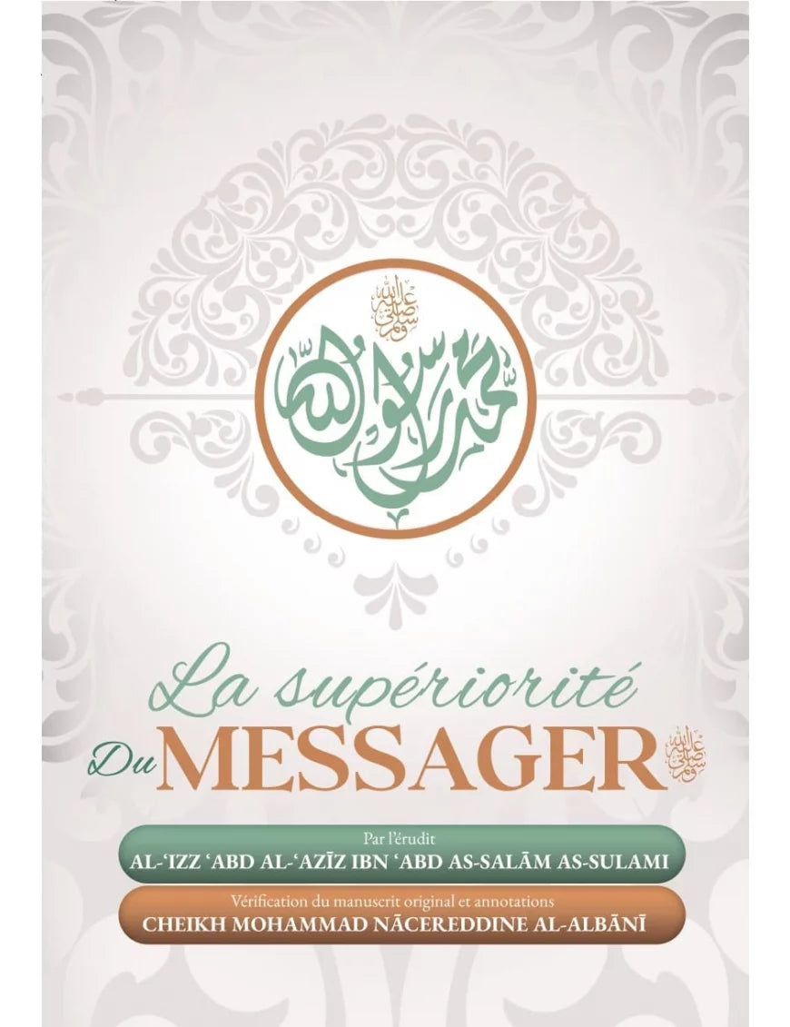 La supériorité du Messager ﷺ – MuslimLivres.be