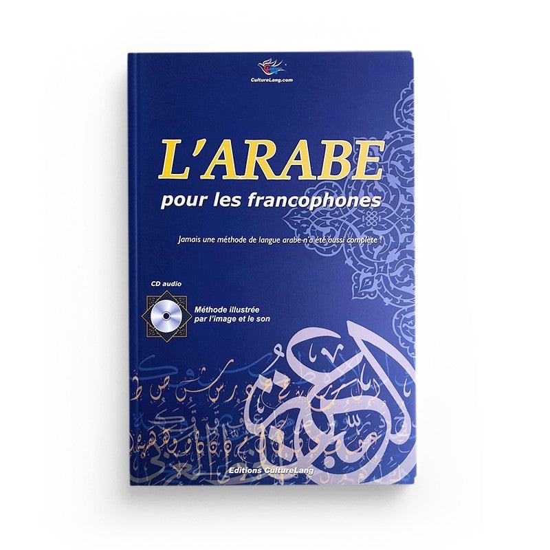 L’arabe pour les francophones : débutant et intermédiaire, grand format avec audio : couverture