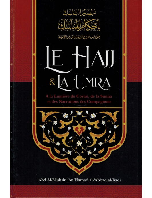 Le Hajj & la 'Umra à la lumière du Coran et de la Sunna – MuslimLivres.be