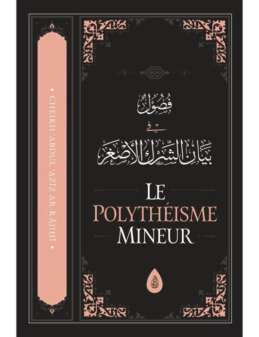 Le polythéisme mineur – MuslimLivres.be
