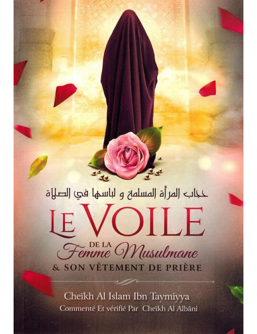 Le voile de la femme musulmane et son vêtement de prière – MuslimLivres.be