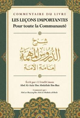 Les leçons importantes pour toute la communauté - commentaire – MuslimLivres.be