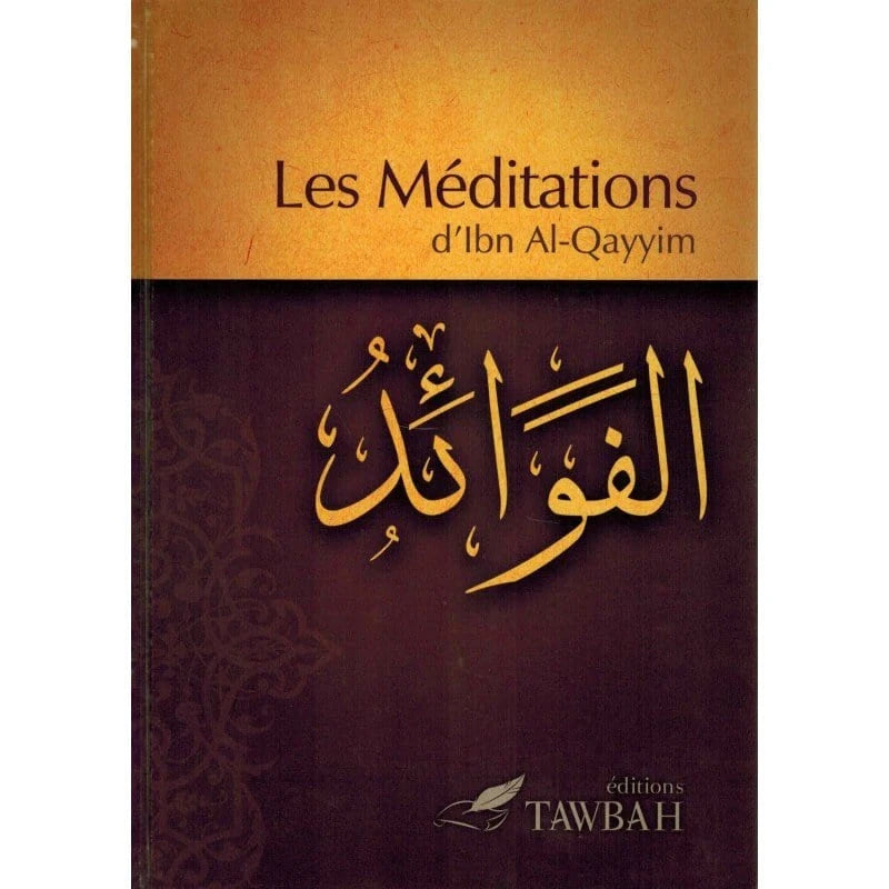 Les méditations (Al-Fawâ'id) – MuslimLivres.be