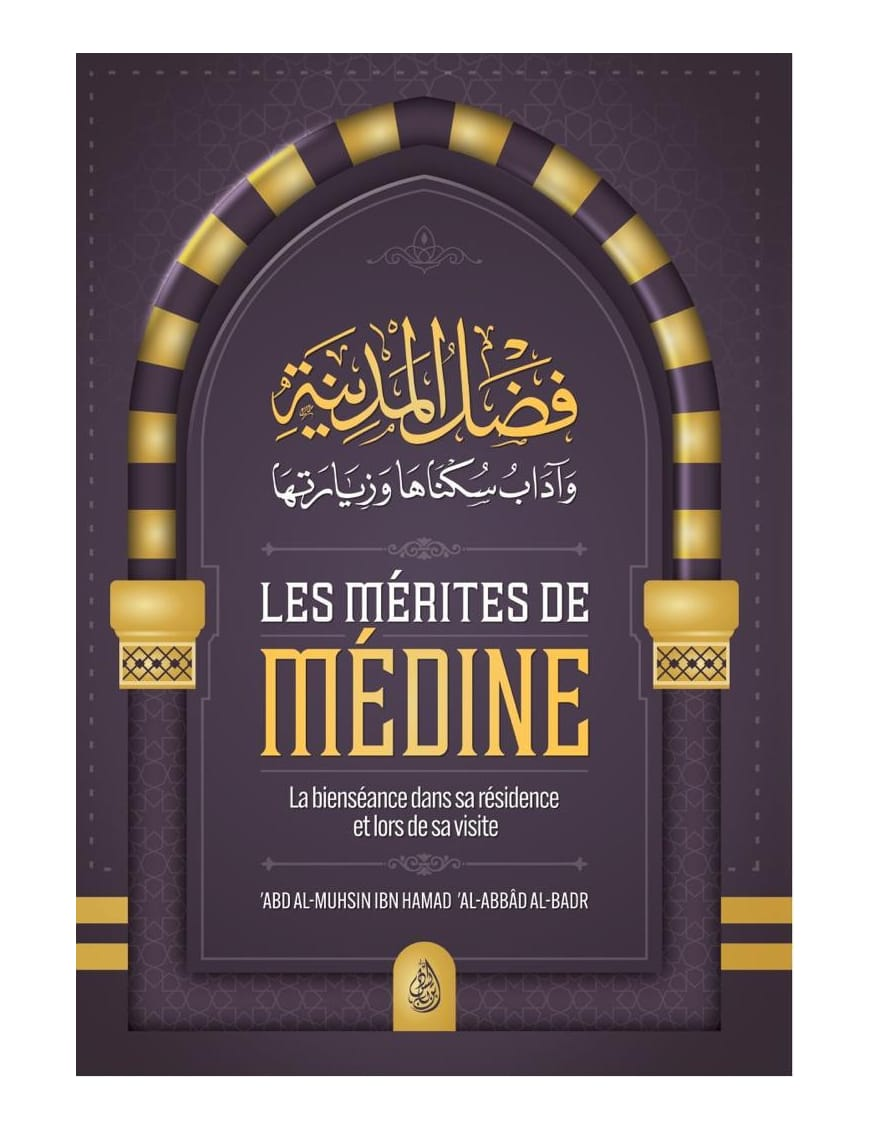 Les mérites de Médine – MuslimLivres.be