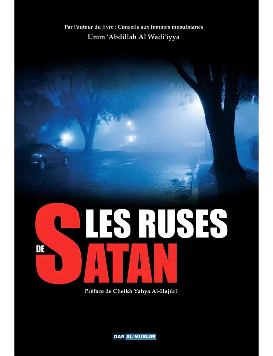 Les ruses de Satan – MuslimLivres.be
