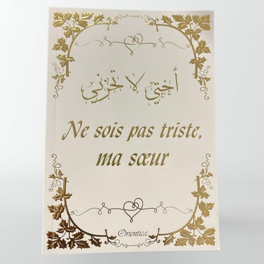 Ne sois pas triste ma sœur – édition dorée Orientica – couverture