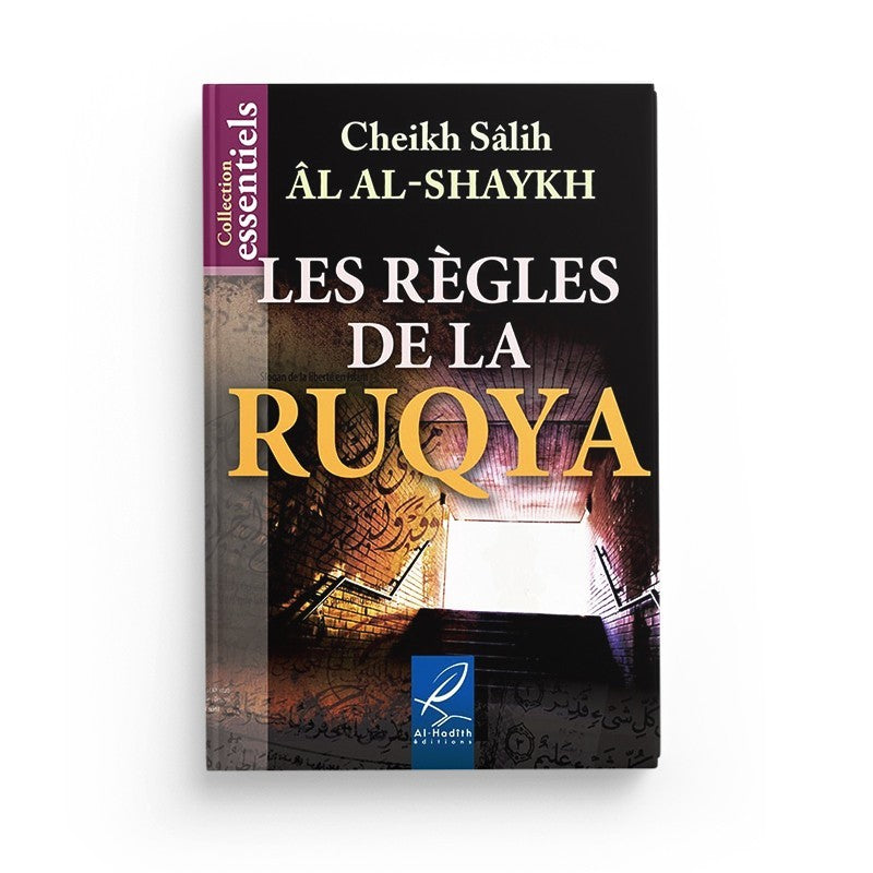 Les règles de la ruqya - Cheikh Sâlîh Al-Shaykh