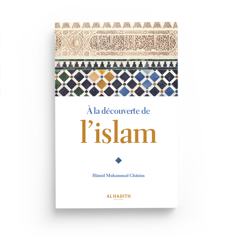 A la découverte de l'Islam