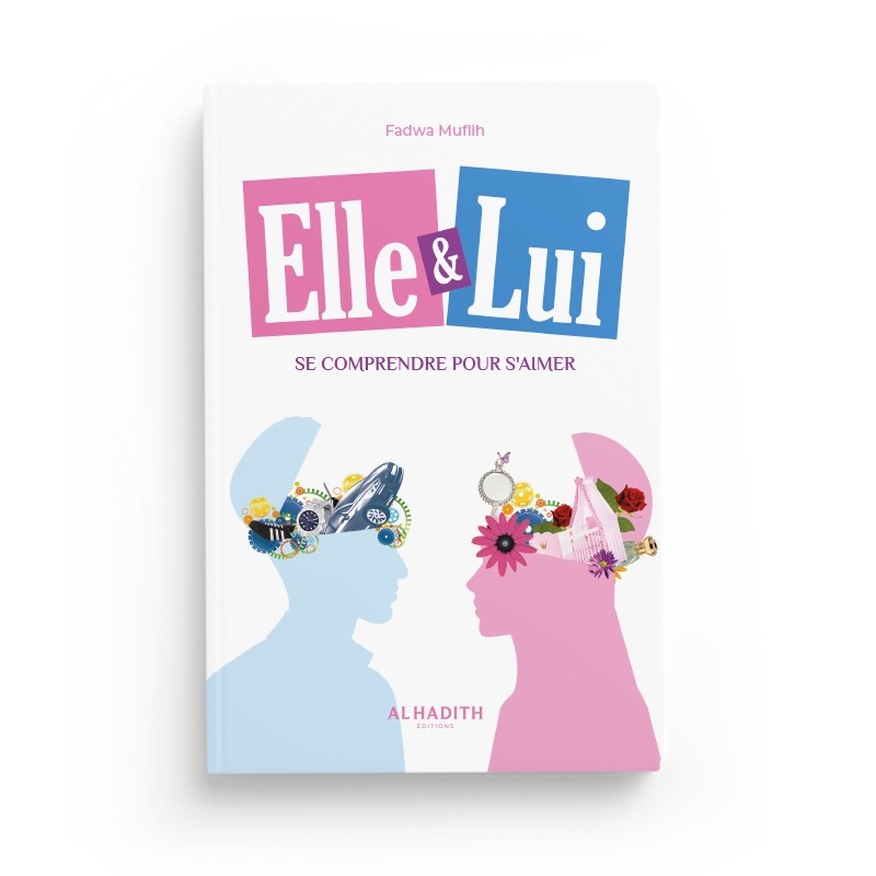 Elle & Lui : Se comprendre pour s'aimer