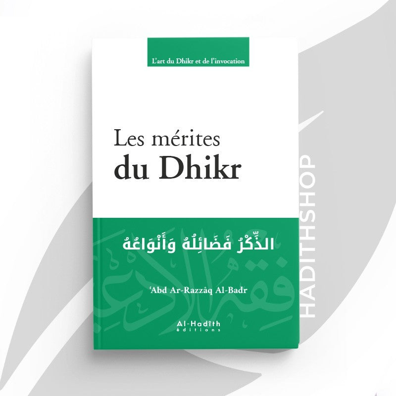 Les mérites du Dhikr
