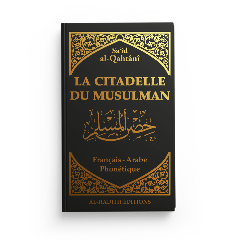La citadelle du musulman – Arabe, français et phonétique – Noir