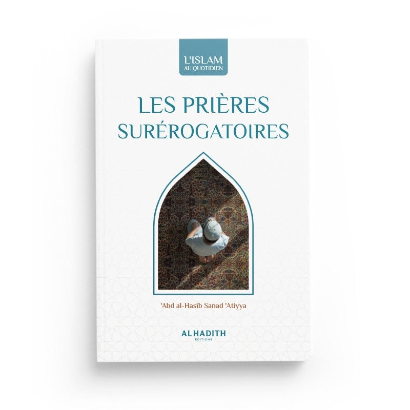 Les prières surérogatoires