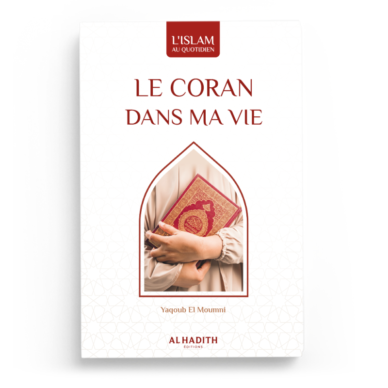 Le coran dans ma vie