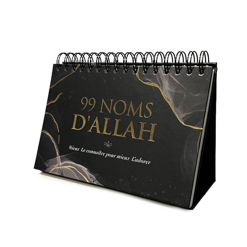 99 noms d'Allah - Mieux Le connaître pour mieux L'adorer - Calendrier chevalet NOIR