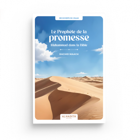 Le Prophète de la Promesse  Muhammad dans la Bible
