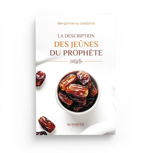 La description des jeûnes du prophète